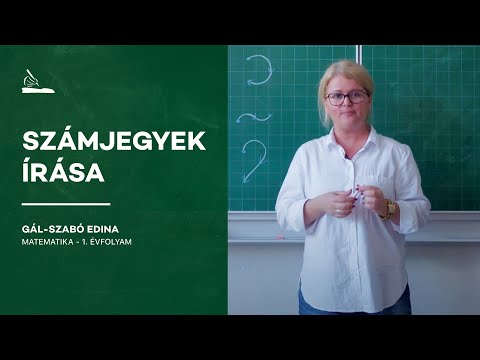 Videó: Hogyan Tanítsuk Meg A Gyermeket Számok írására