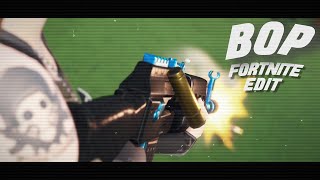 BOP | Fortnite Edit @charlitic28