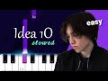 Gibran Alcocer - Idea 10  ~  SLOWED EASY PIANO TUTORIAL