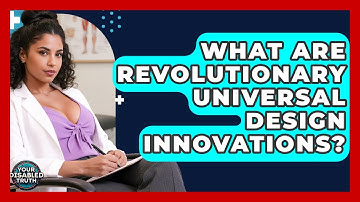What Are Revolutionary Universal Design Innovations? - Your Disabled Truth