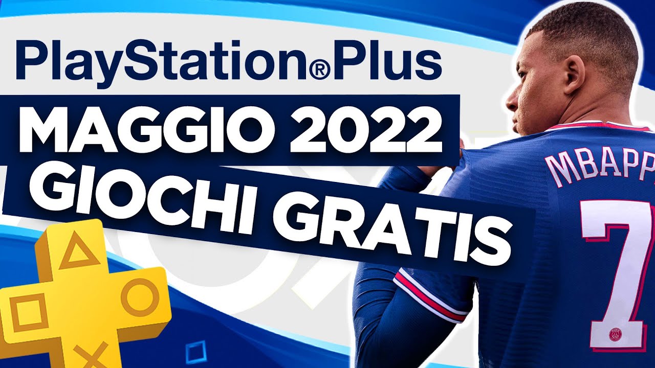 PLAYSTATION PLUS: i Giochi Gratis PS5 e PS4 di MAGGIO 2022