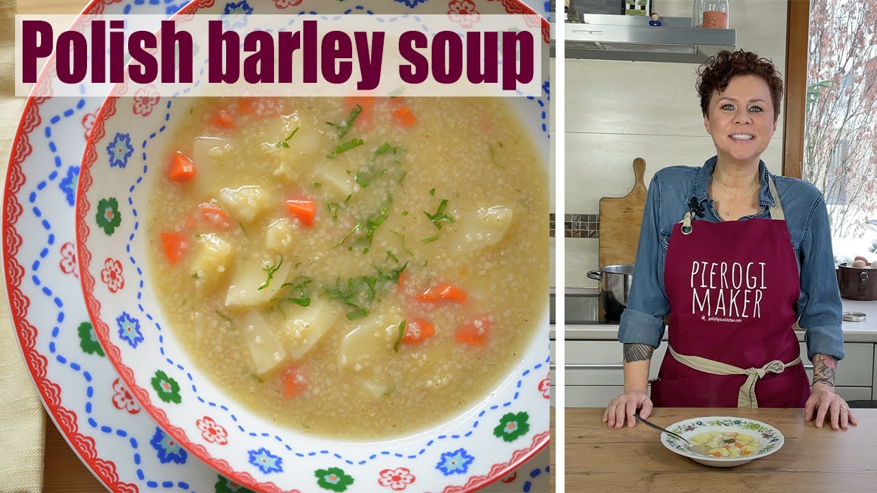 Simple Barley Soup KRUPNIK - cooking Polish food. | Polish Your Kitchen