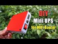 Mini Ups For Wifi Router