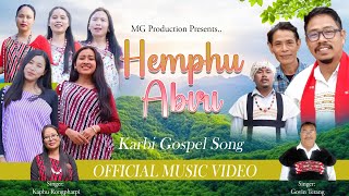 Hemphu Abiri 2026 Karbi Gospel Song