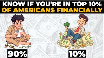 Are You In the Top 10% of Americans?