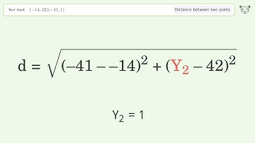 Find the distance between two points p1 (-14,42) and p2 (-41,1): Step-by-Step Video Solution