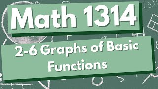 2-6 Graphs of Basic Functions (Part 1)