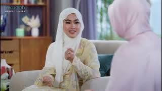 Wardah Heart to Heart with Dayah Bakar — Episode 1 : Elfira Loy