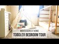 MONTESSORI TODDLER BEDROOM TOUR