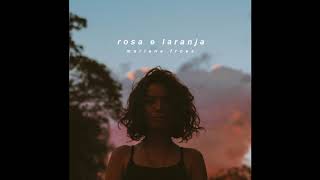 Mari Froes - Rosa e Laranja