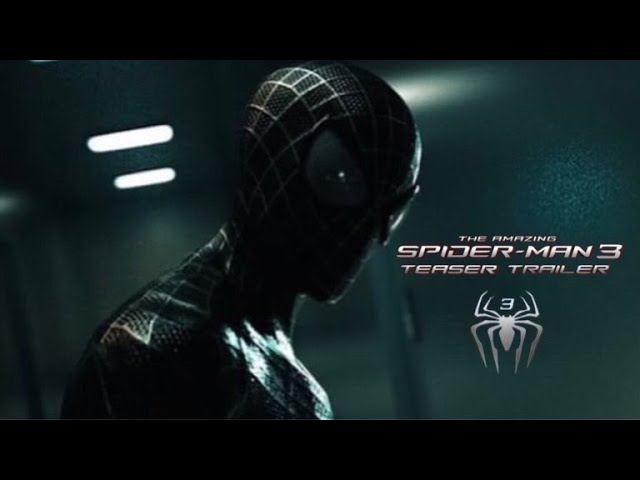 THE AMAZING SPIDER-MAN 3 - Teaser Trailer