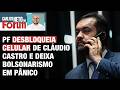 PF DESBLOQUEIA CELULAR DE CLÁUDIO CASTRO E DEIXA BOLSONARISMO EM PANICO