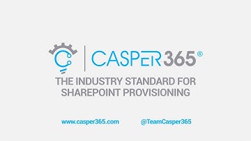 Casper365  - SharePoint Online Provisioning Service.