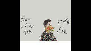 Vignette de la vidéo "Sao không nói _ Hải Sâm [ Lyrics]"