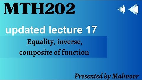 mth202 short lecture 17 | vu updated short lecture 2024 | by Mahnoor