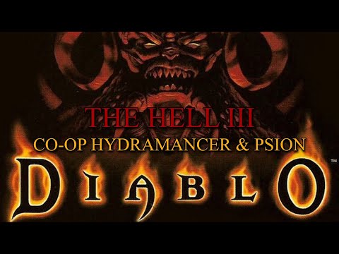 Diablo 1: The Hell 3 - Two Friends Reunite (Part 1) [Co-op Hydramancer & Psion]