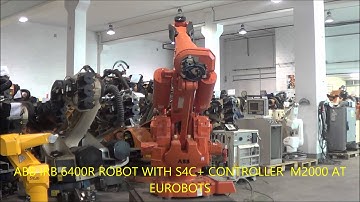 ABB IRB6400 ROBOT WITH S4C+ CONTROLLER M2000 AT EUROBOTS