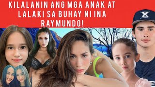 KILALANIN ANG MGA ANAK AT LALAKI SA BUHAY NI INA RAYMUNDO!