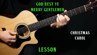 Video thumbnail of "how to play "God Rest Ye Merry Gentlemen" on guitar | acoustic guitar lesson tutorial"