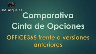 Diferencias Office 365 vs 2019 y anteriores 【Cinta de opciones】