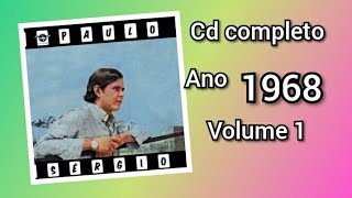 Paulo Sérgio-1968 Vol 1 Cd Completo