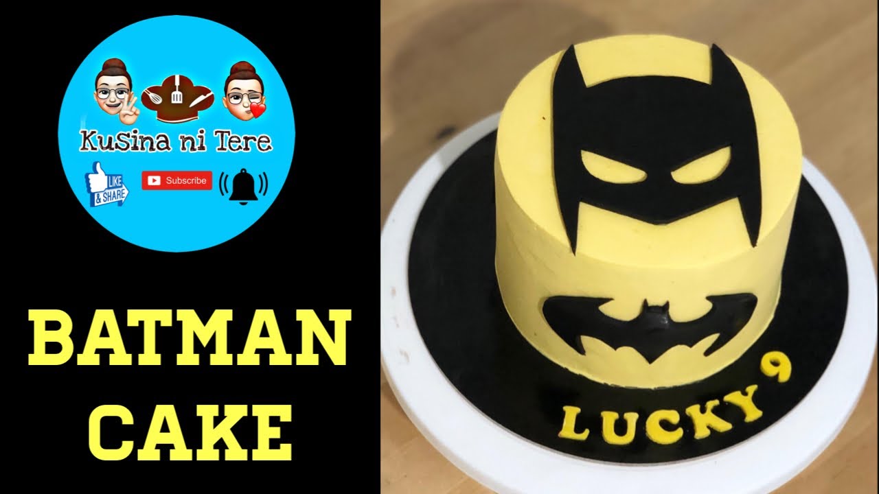 BATMAN CAKE | KUSINA NI TERE - YouTube
