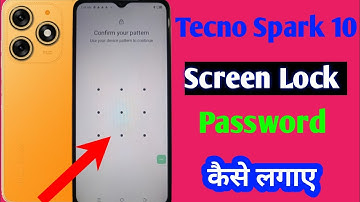 Tecno Spark 10 Mobile Main Screen Lock Password Kaise lagaye | how to screen lock setting in tecno