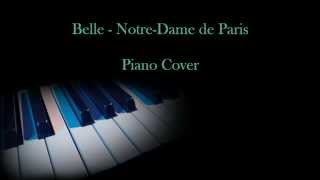 Belle (Notre-Dame de Paris) - Piano Cover