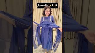 Festive Fits #ep1 #navratri #festivewear #festivevibes #ytshorts #shorts #diwalispecial #indianwear