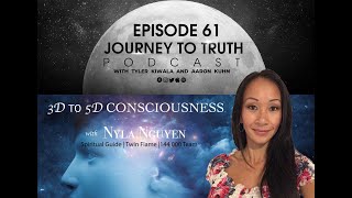 Ep.61 - Nyla Nguyen - Galactic Warfare - 5D Chess - Global Cover-up - Shifting To The Light