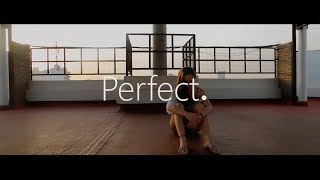 Perfect - Ed Sheeran | Videoclip performance - Coreografia