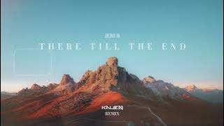 JERUB - There Till The End (KAUEN Remix)