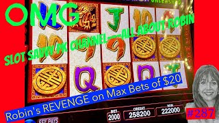 #287--3 JACKPOTS -Robin's Rewards & Revenge..High Limit Room w Slot SAVVY PK on MAX bets