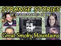 Strange Stories of Disappearances in the Great Smoky Mountains. The Dennis Martin Story.