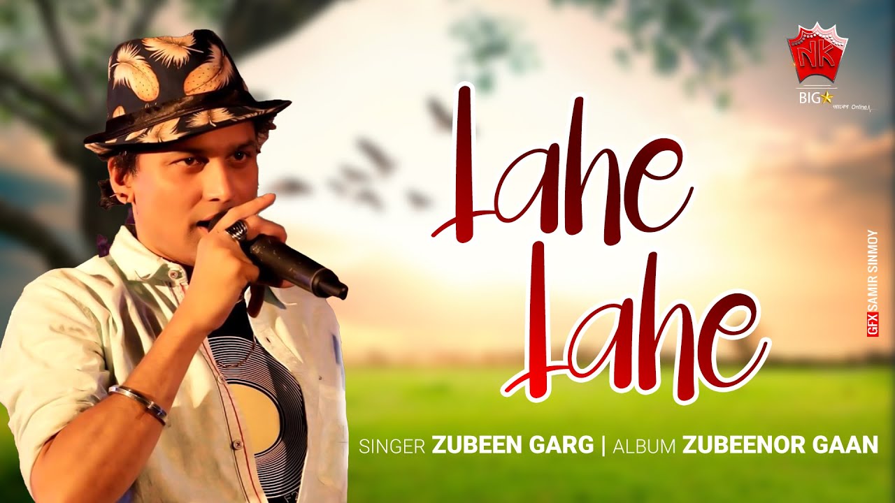 Lahe Lahe  Lyrical Video  Zubeen Garg  Zubeenor Gaan  Assamese Evergreen Song