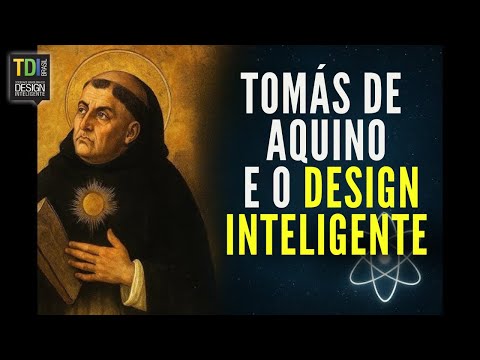 Tomás de Aquino e o Design Inteligente - Dr. Logan Gage - Palestra Dublada