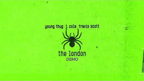 Travis Scott x Young Thug - The London DEMO (feat. J Cole)