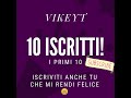 GRAZIE PER I MIEI PRIMI 10 ISCRITTI😍