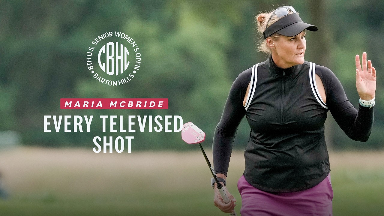 2026 U.S. Senior Women's Open Highlights: Maria McBride | Every Televised Shot (Rounds 3 and 4)