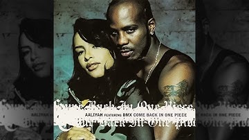 Aaliyah - Come Back In One Piece (Dirty/Explicit Version) feat. DMX (HQ) 2000