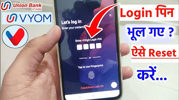 Vyom App Login Pin Forgot | Vyom Mpin Reset - Vyom Forgot Login Pin | Union Bank Of India Login Pin