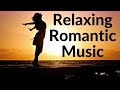 Relaxing Romantic Music