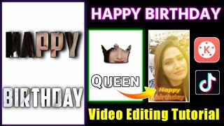 Happy Birthday Video Editing Tutorial | Birthday Video Editing In Kinemaster | Birthday Editing screenshot 1