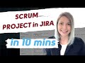 JIRA - How To Setup A Scrum Project QUICKLY