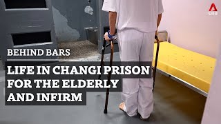Life in Changi Prison for the elderly or infirm | Behind Bars