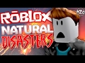 Natural Disasters Survival!! - ROBLOX Gameplay | Ad