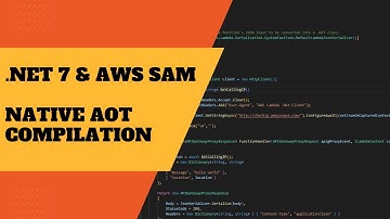 .NET 7 native AOT with AWS SAM