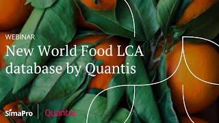 Webinar | Quantis World Food LCA Database in SimaPro screenshot 1