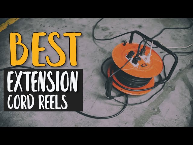 Best Extension Cord Reel in 2020 – Top Rated Products Selected! 