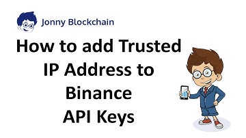 How to add trusted IP address to Binance API keys
